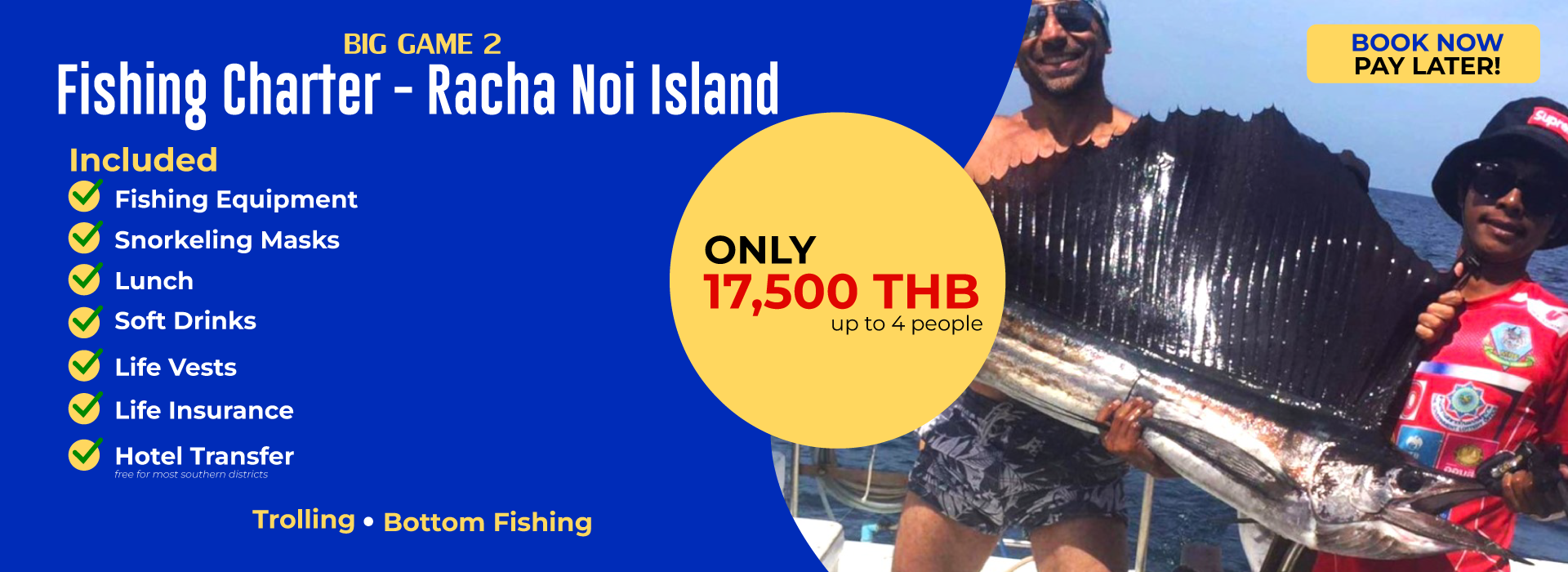 Fishing Charter - Racha Noi